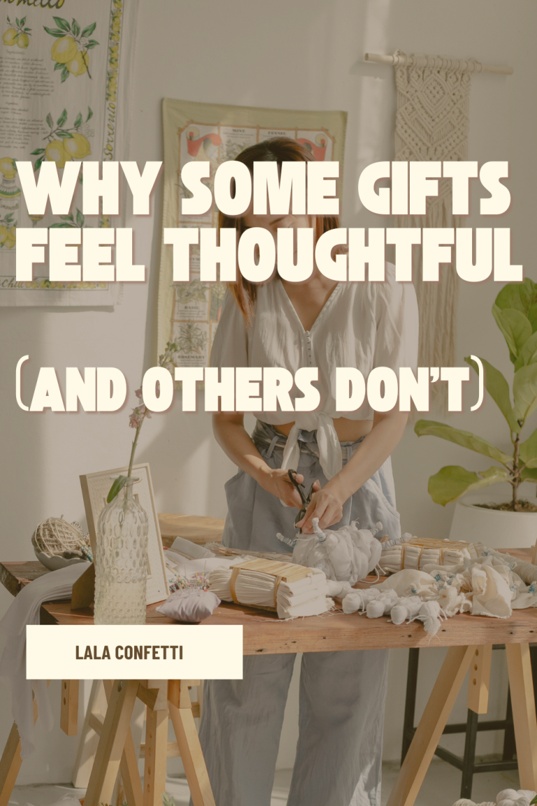 Warm, neutral-toned image of a person wrapping gifts at a wooden table with text overlay reading “Why some gifts feel thoughtful (and others don’t).”
